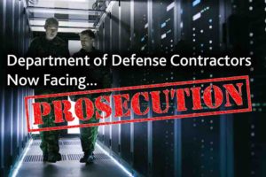 Nation’s First Case of DFARS Non-Compliance Against DoD Contractor Underway