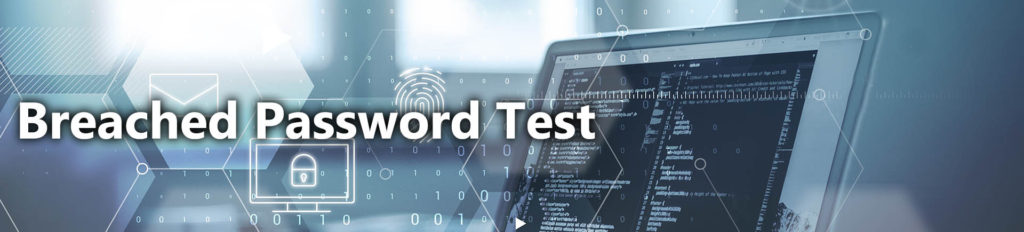 Breached Password Test