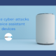 Remote cyber attacks on voice assistants