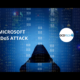 Microsoft DDoS attack