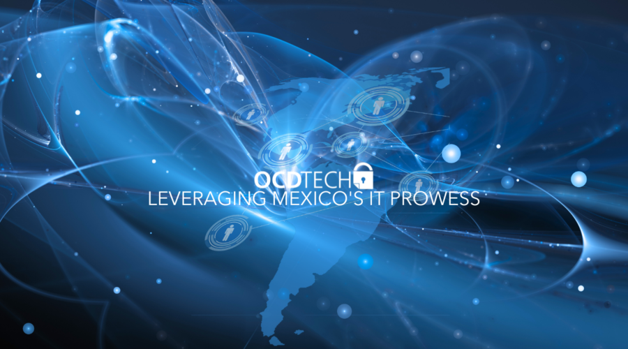 OCDTECH.Leveraging Mexico's IT Prowess