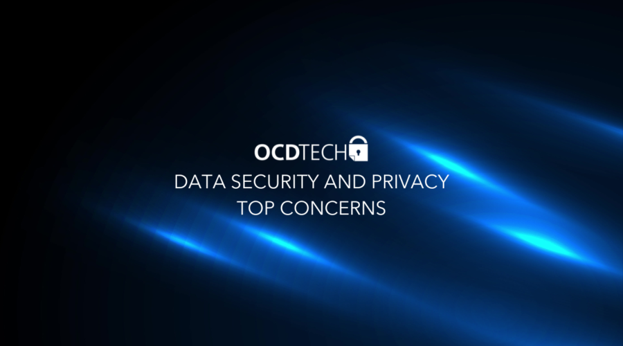 DATA AND SECURITY TOP CONCERNS