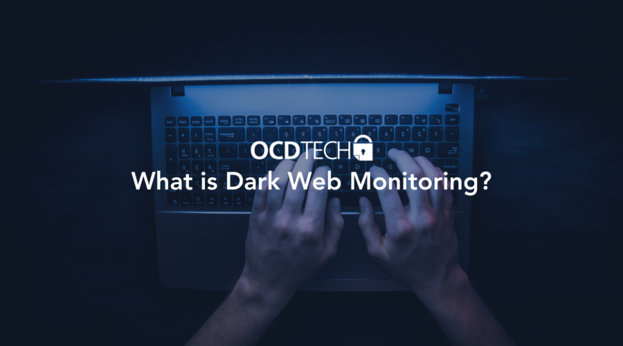 What is Dark Web Monitoring?